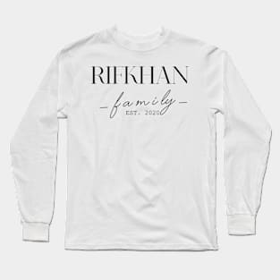 Rifkhan Family EST. 2020, Surname, Rifkhan Long Sleeve T-Shirt